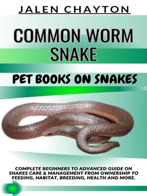 cover image of COMMON WORM SNAKE  PET BOOKS ON SNAKES